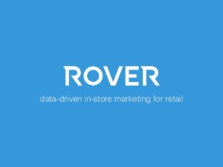 data-driven in-store marketing for retail 
 