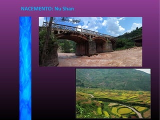 NACEMENTO: Nu Shan
 