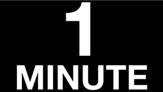 1MINUTE
 