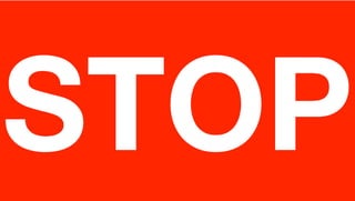STOP
 