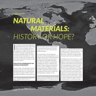 NATURAL	
	 	 	 	 MATERIALS:
HISTORY OR HOPE?

I

n my favourite book, Operating Manual for
Spaceship Earth, Buckminster Fu...
