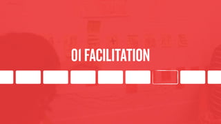 01FACILITATION
 