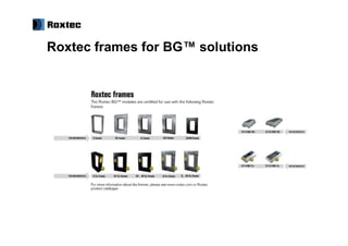Roxtec frames for BG™ solutions
 