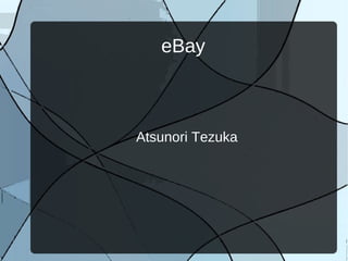 eBay



Atsunori Tezuka
 