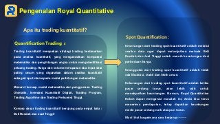 Apa itu trading kuantitatif?
Quantification Trading ：
Trading kuantitatif merupakan strategi trading berdasarkan
pada anal...