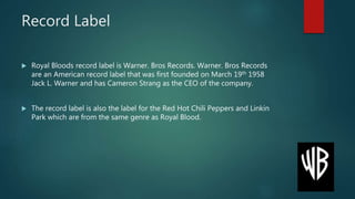Royal blood research