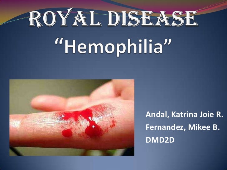 Why Is Hemophilia Called ‘A Royal Disease’? – EFNFA