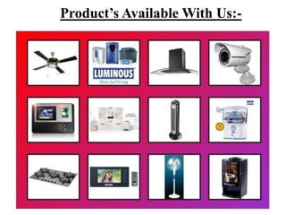 Product’s Available With Us:-
 