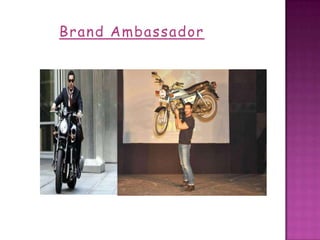 Brand Ambassador
 
