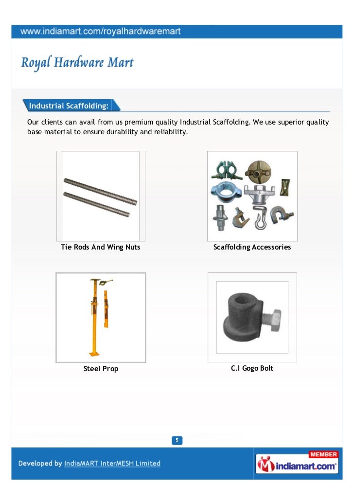 Royal Hardware Mart, Kolkata, Formwork and Scaffolding