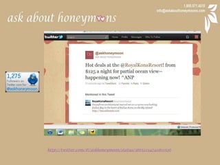 http://twitter.com/#!/askhoneymoon/status/38652234740801536