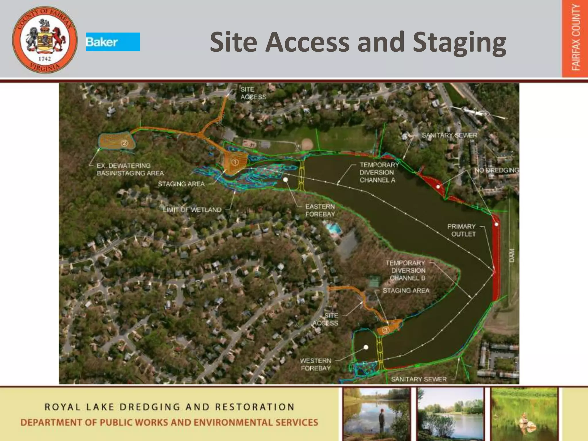 Site Access and Staging
 