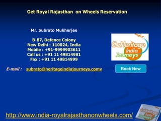 Royal rajasthan on wheels ppt