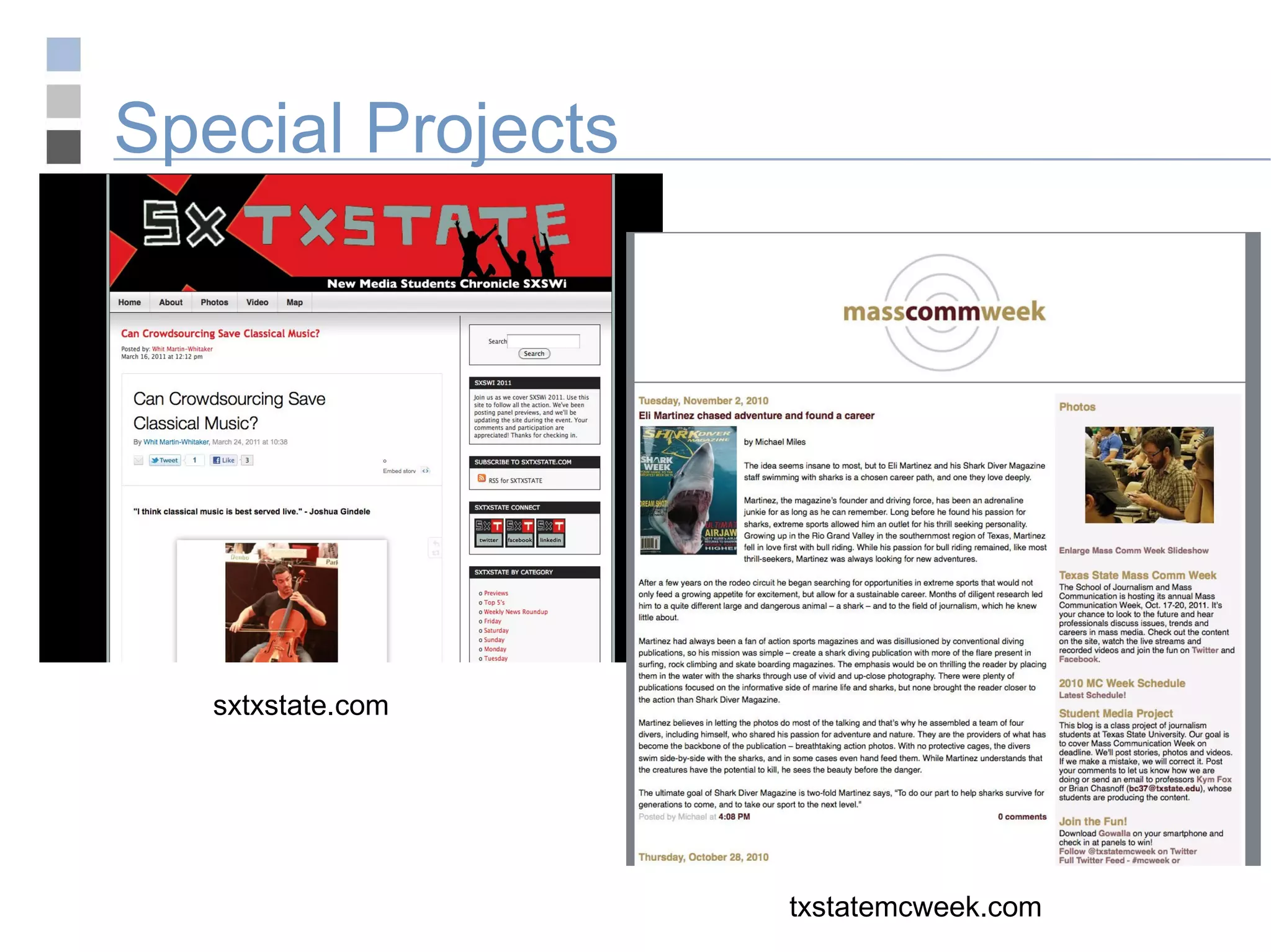 Special Projects sxtxstate.com txstatemcweek.com 