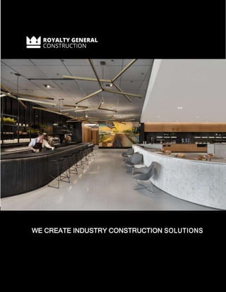 WE CREATE INDUSTRY CONSTRUCTION SOLUTIONS
 
