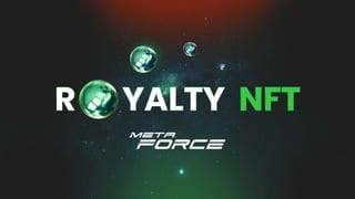 Royalty NFT of Meta Force - English