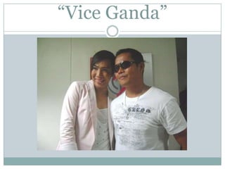 “Vice Ganda”