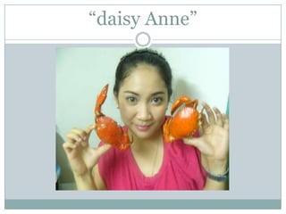 “daisy Anne”