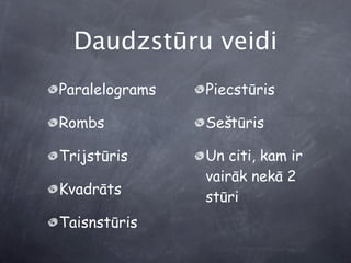 Trijstūri, paralelogrami, četrstūri | KEY