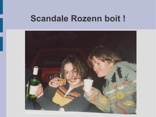 Rozenn et sa copine étaient  venues trouver un mari 