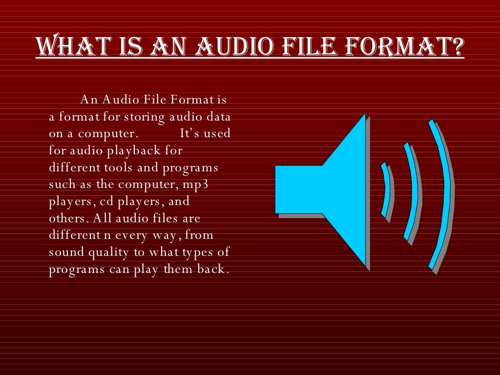Audio file formats