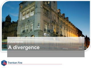 A divergence
Future trends
 