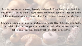 Sample Pastries Example Pastries slides examples lessons and visual | PDF