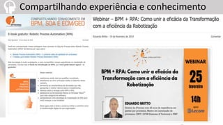 Compartilhando experiência e conhecimento
 