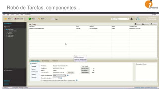 Robô de Tarefas: componentes...
 