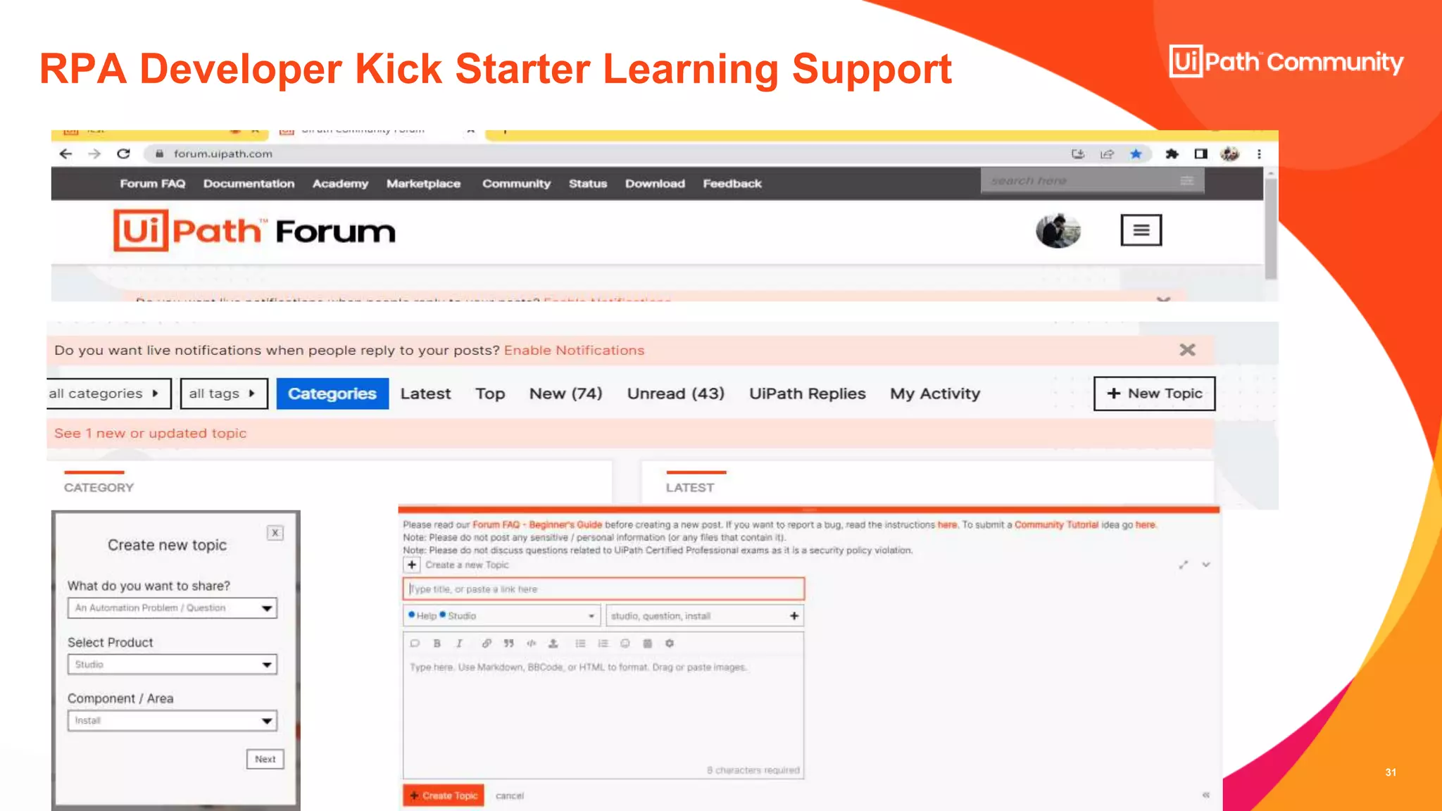 31
RPA Developer Kick Starter Learning Support
 