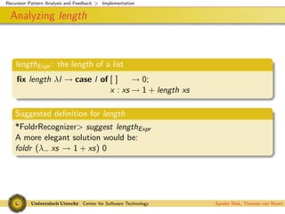 Recursion Pattern Analysis and Feedback