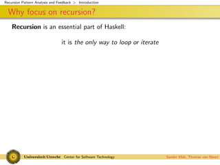Recursion Pattern Analysis and Feedback
