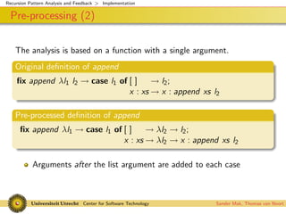 Recursion Pattern Analysis and Feedback