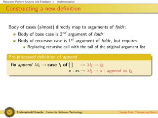 Recursion Pattern Analysis and Feedback
