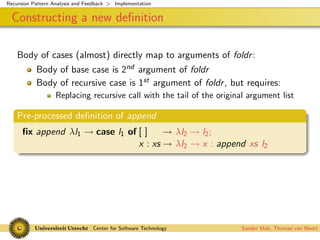 Recursion Pattern Analysis and Feedback