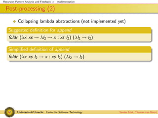 Recursion Pattern Analysis and Feedback