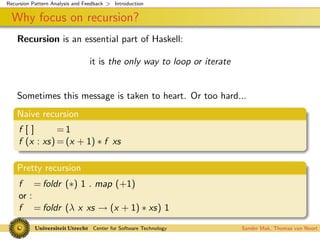 Recursion Pattern Analysis and Feedback