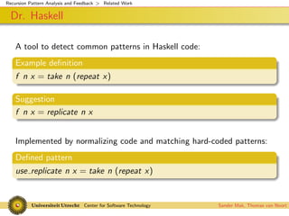 Recursion Pattern Analysis and Feedback