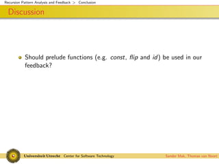 Recursion Pattern Analysis and Feedback