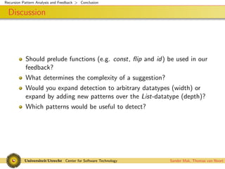 Recursion Pattern Analysis and Feedback