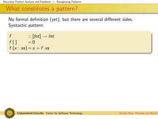 Recursion Pattern Analysis and Feedback