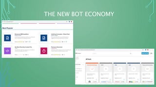 THE NEW BOT ECONOMY
 