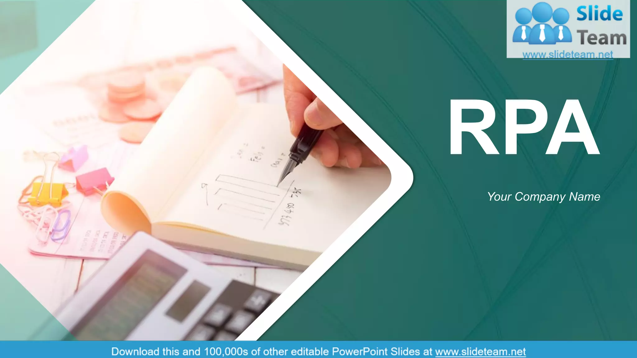 RPA
Your Company Name
 