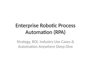 Bau Rpa RPA_Training_With_Architecture_Diagrams.pptx