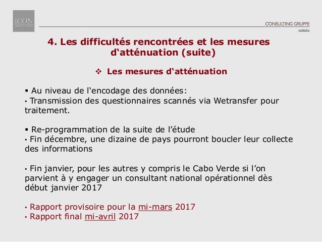 4. Les difficultés rencontrées et les mesures
d‘atténuation (suite)
 Les mesures d‘atténuation
 Au niveau de l‘encodage ...