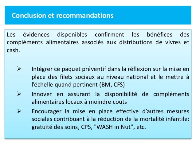 Les évidences disponibles confirment les bénéfices des
compléments alimentaires associés aux distributions de vivres et
ca...
