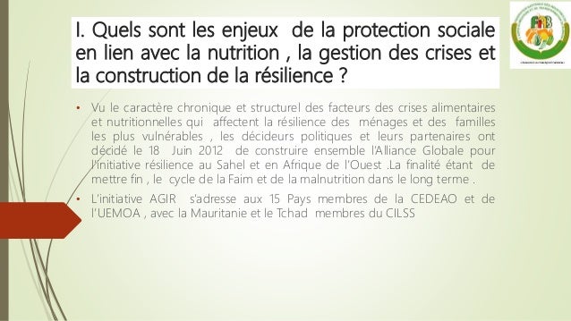 I. Quels sont les enjeux de la protection sociale
en lien avec la nutrition , la gestion des crises et
la construction de ...