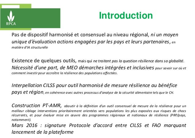 Introduction
Pas de dispositif harmonisé et consensuel au niveau régional, ni un moyen
unique d’évaluation actions engagée...