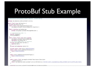 ProtoBuf Stub Example
 
