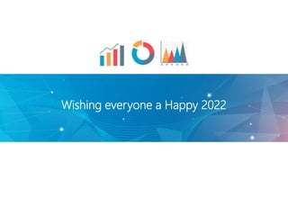 Wishing everyone a Happy 2022
 